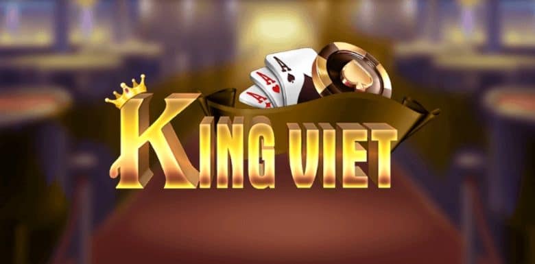 King Viet Club – Hướng Dẫn Truy Cập Cổng Game Bài Thời Đại
