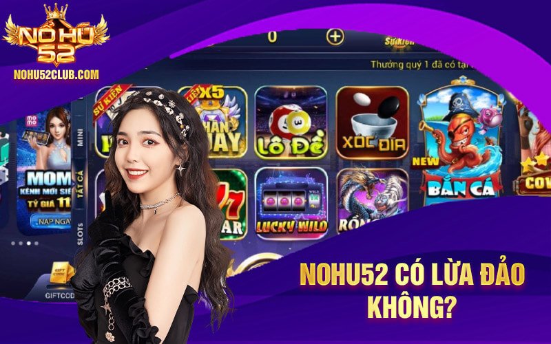 Hệ thống game nohu52 net