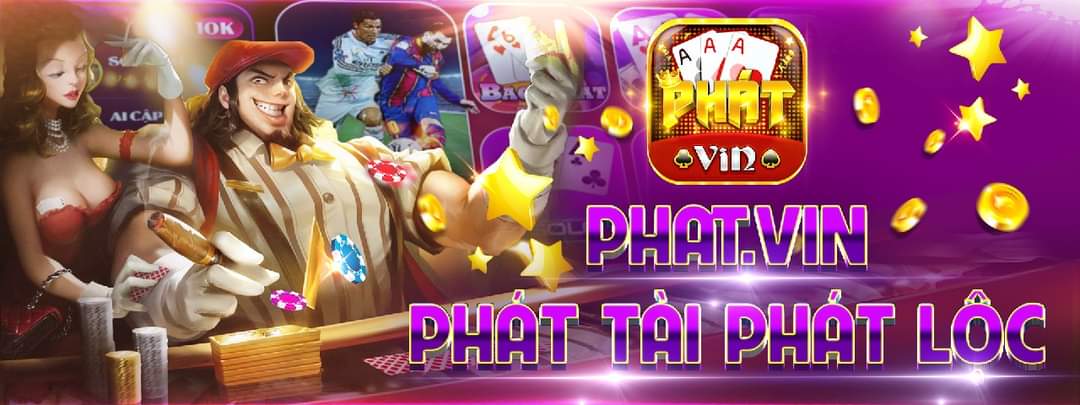 Phat Vin – Chơi Game Phát Tài Phát Lộc